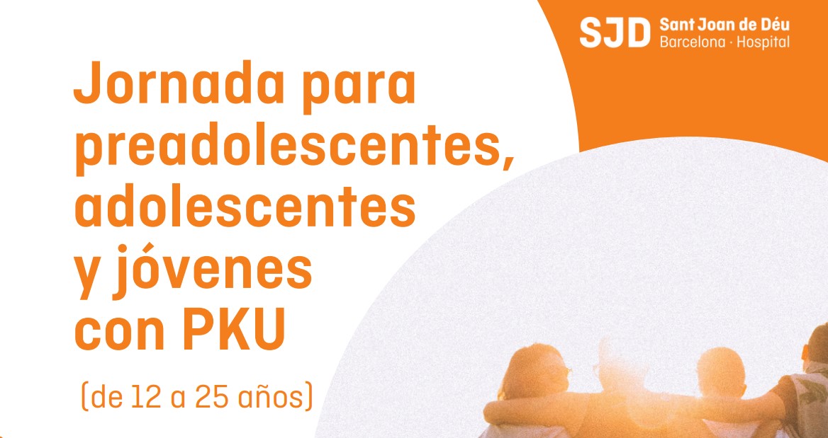 Jornada para preadolescentes, adolescentes y jóvenes con PKU (de 12 a 25 años) @ Auditorio Plaza Hospital San Joan de Déu